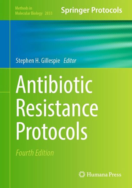 Antibiotic Resistance Protocols (eBook, PDF) Antibiotic Resistance Protocols (eBook, PDF)