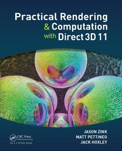 Practical Rendering and Computation with Direct3D 11 (eBook, ePUB) - Zink, Jason; Pettineo, Matt; Hoxley, Jack
