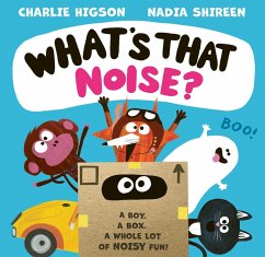 What's That Noise? (eBook, ePUB) - Higson, Charlie