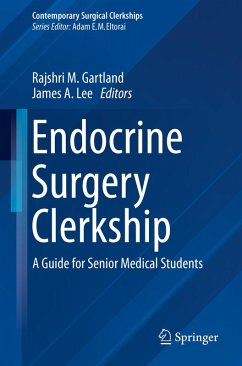 Endocrine Surgery Clerkship (eBook, PDF)