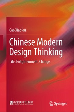 Chinese Modern Design Thinking (eBook, PDF) - Xiao'ou, Cao