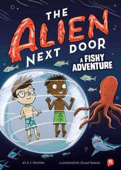Cover The Alien Next Door 11: A Fishy Adventure (eBook, ePUB)