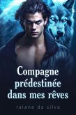 Compagne prédestinée dans mes rêves (eBook, ePUB)