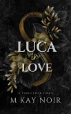 Luca in Love (eBook, ePUB) Luca in Love (eBook, ePUB)