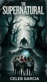 The Supernatural (eBook, ePUB)