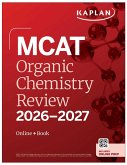 MCAT Organic Chemistry Review 2026-2027 (eBook, ePUB)