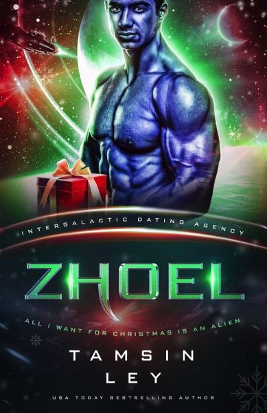 Zhoel: All I Want for Christmas is an Alien (Kirenai Fated Mates (Intergalactic Dating Agency)) (eBook, ePUB)