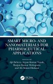 Smart Micro- and Nanomaterials for Pharmaceutical Applications (eBook, ePUB)