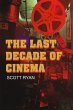 The Last Decade of Cinema (eBook, ePUB) - Bild 1