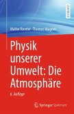 Physik unserer Umwelt: Die Atmosphäre (eBook, PDF)