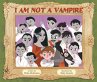 I Am NOT a Vampire (eBook, ePUB) - Bild 1