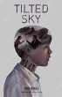 Tilted Sky (eBook, ePUB) - Bild 1