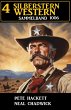 4 Silberstern Western Sammelband 1006... - Bild 1