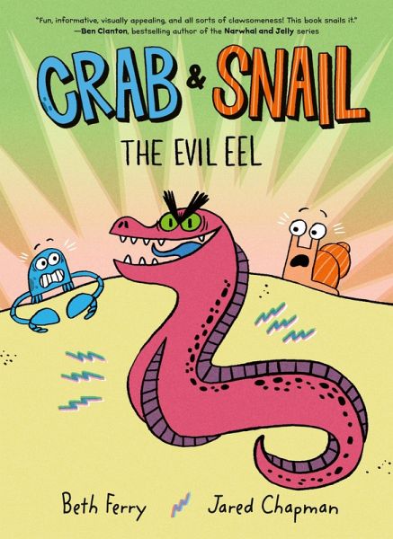 Crab and Snail: The Evil Eel (eBook, ePUB)