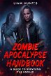 Zombie Apocalypse Handbook: A Guide to... - Bild 1