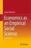 Economics as an Empirical Social Science (eBook, PDF) Economics as an Empirical Social Science (eBook, PDF)