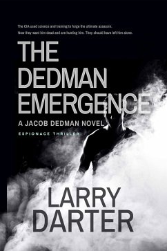 The Dedman Emergence (A Jacob Dedman Novel, #1) (eBook, ePUB) - Darter, Larry