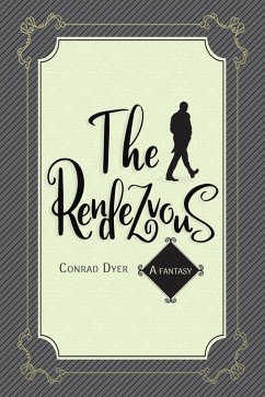 Cover The Rendezvous - a Fantasy (eBook, ePUB)