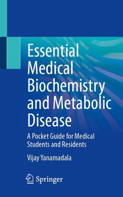 Essential Medical Biochemistry and Metabolic Disease (eBook, PDF) - Yanamadala, Vijay