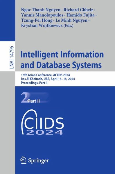 Intelligent Information and Database Systems (eBook, PDF) Intelligent Information and Database Systems (eBook, PDF)
