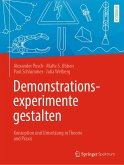Demonstrationsexperimente gestalten (eBook, PDF) Demonstrationsexperimente gestalten (eBook, PDF)