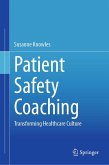 Patient Safety Coaching (eBook, PDF) Patient Safety Coaching (eBook, PDF)