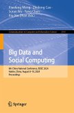 Big Data and Social Computing (eBook, PDF) Big Data and Social Computing (eBook, PDF)
