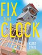 Fix That Clock (eBook, ePUB) - Bild 1