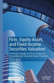 Firm, Equity Asset, and Fixed Income Securities Valuation (eBook, PDF)