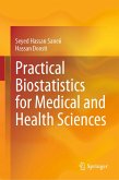 Practical Biostatistics for Medical and Health Sciences (eBook, PDF)