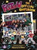 FGTeeV: The Official Guidebook (eBook, ePUB)