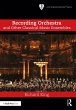 Recording Orchestra and Other Classical... - Bild 1
