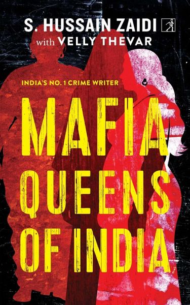 Mafia Queens of India (eBook, ePUB)
