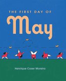 The First Day of May (eBook, ePUB)