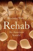 Rehab (eBook, ePUB) Rehab (eBook, ePUB)