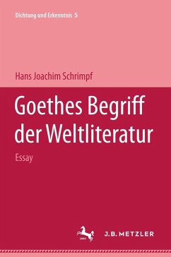 Cover Goethes Begriff der Weltliteratur (eBook, PDF)