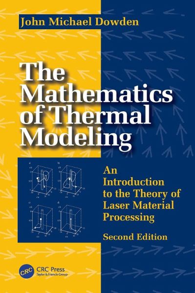 The Mathematics of Thermal Modeling (eBook, ePUB) The Mathematics of Thermal Modeling (eBook, ePUB)