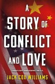 A Story of Conflict and Love (eBook, ePUB) A Story of Conflict and Love (eBook, ePUB)