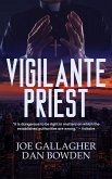 Vigilante Priest (eBook, ePUB) Vigilante Priest (eBook, ePUB)