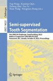 Semi-supervised Tooth Segmentation (eBook, PDF) Semi-supervised Tooth Segmentation (eBook, PDF)
