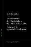 Die Andersheit der Marxistischen Geschichtsphilosophie (eBook, PDF)