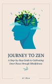 Journey to Zen (eBook, ePUB)