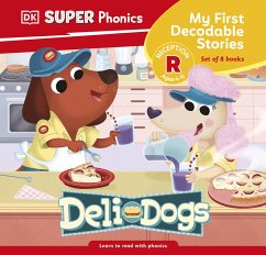 DK Super Phonics My First Decodable Stories Deli Dogs (eBook, ePUB) - Dk