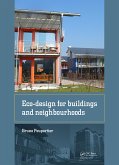 Eco-design for Buildings and Neighbourhoods (eBook, ePUB) Eco-design for Buildings and Neighbourhoods (eBook, ePUB)