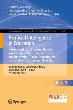 Artificial Intelligence in Education. Posters and Late Breaking Results, Workshops and Tutorials, Industry and Innovation Tracks, Practitioners, Doctoral Consortium and Blue Sky (eBook, PDF)