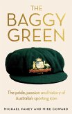 The Baggy Green (eBook, ePUB) The Baggy Green (eBook, ePUB)