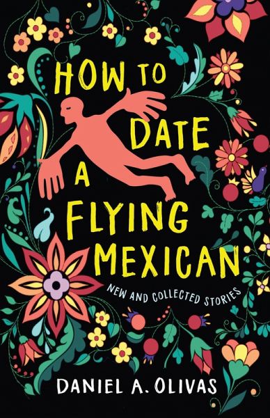 How to Date a Flying Mexican (eBook, ePUB) How to Date a Flying Mexican (eBook, ePUB)