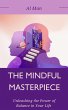 The Mindful Masterpiece (eBook, ePUB) - Bild 1