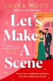 Let's Make a Scene (eBook, ePUB) Let's Make a Scene (eBook, ePUB)