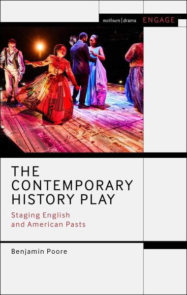 The Contemporary History Play (eBook, ePUB) The Contemporary History Play (eBook, ePUB)